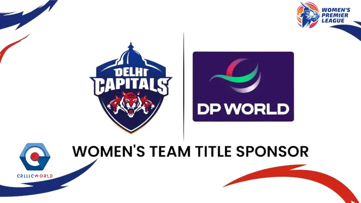 WPL 2024: DP World Signs Title Partnership with Delhi Capitals Women’s Team